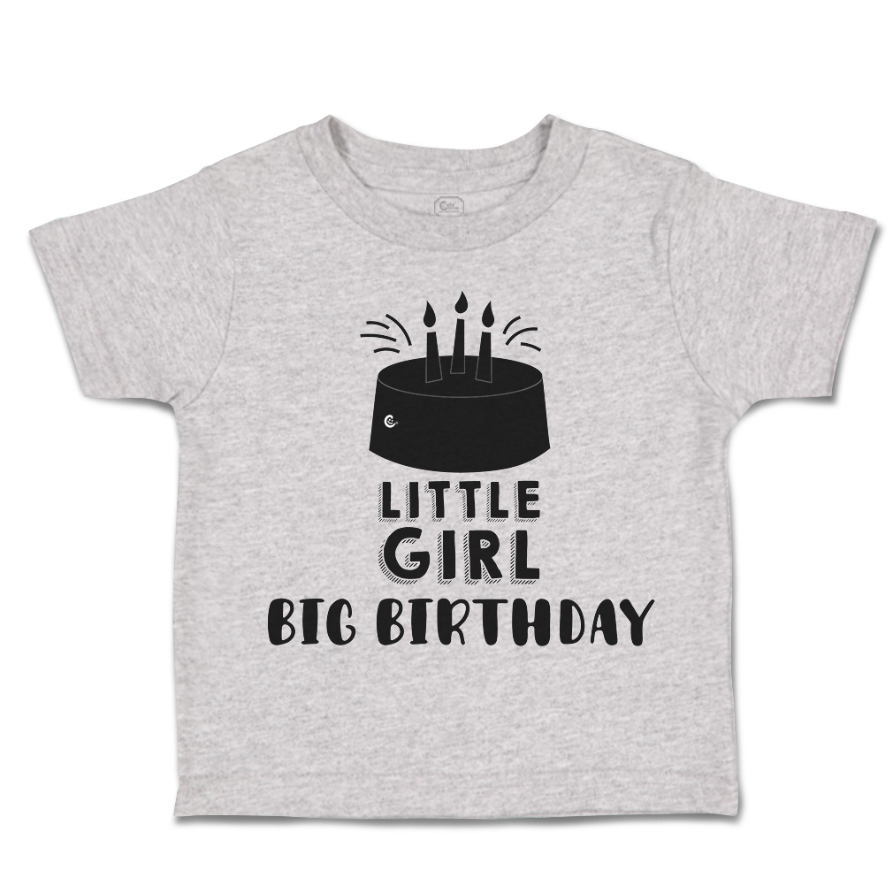Toddler T-Shirt Little Girl Big Birthday Style A Cotton Cakes Boy & Girl Clothes - Picture 11 of 18