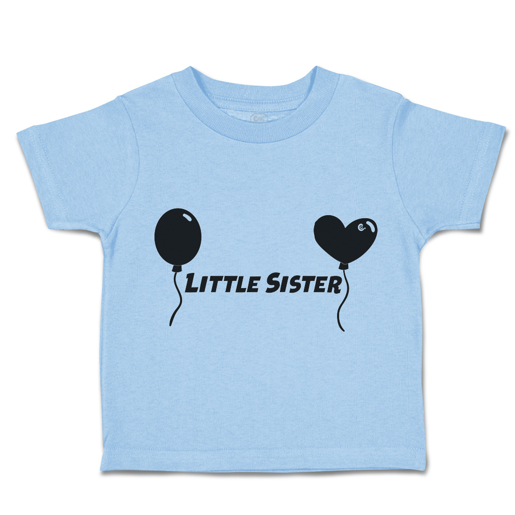 Toddler T-Shirt Little Sister Heart Balloons Cotton Family Boy & Girl Clothes - Picture 16 of 18