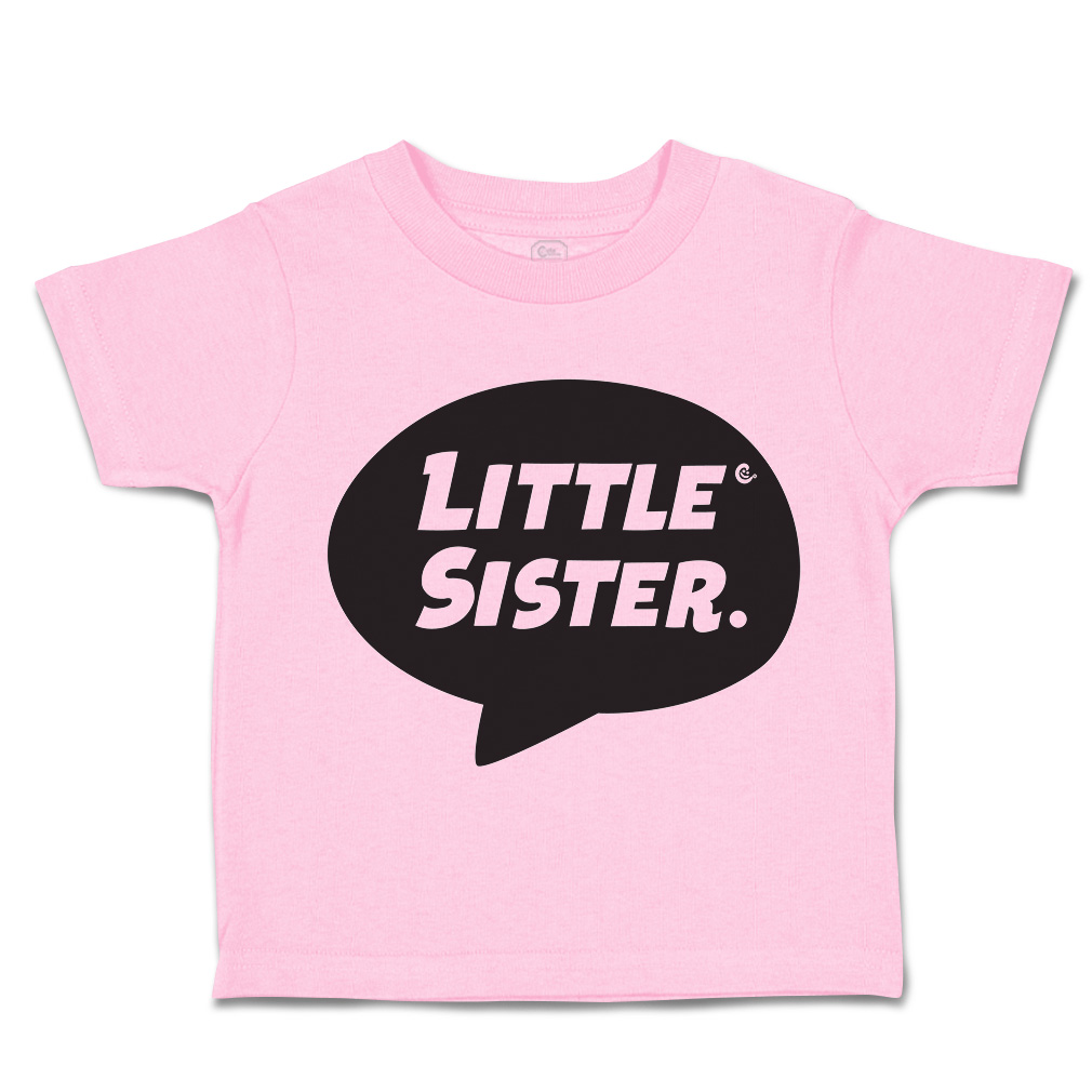 Toddler T-Shirt Little Sister Cotton Siblings Boy & Girl Clothes Baby Funny Tee - Picture 18 of 18