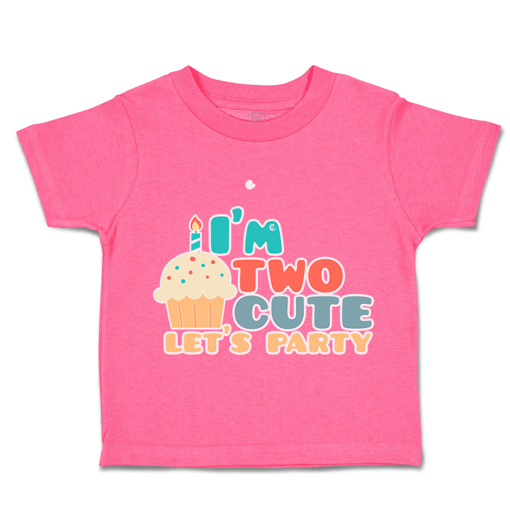 Toddler T-Shirt I Am 2 Cute Let Us Party Cakes Cotton Cakes Boy & Girl Clothes - Picture 7 of 18