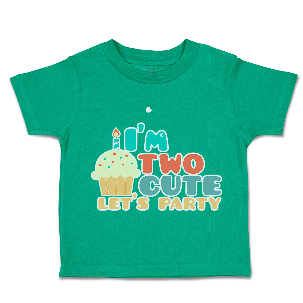 Toddler T-Shirt I Am 2 Cute Let Us Party Cakes Cotton Cakes Boy & Girl Clothes - Picture 9 of 18