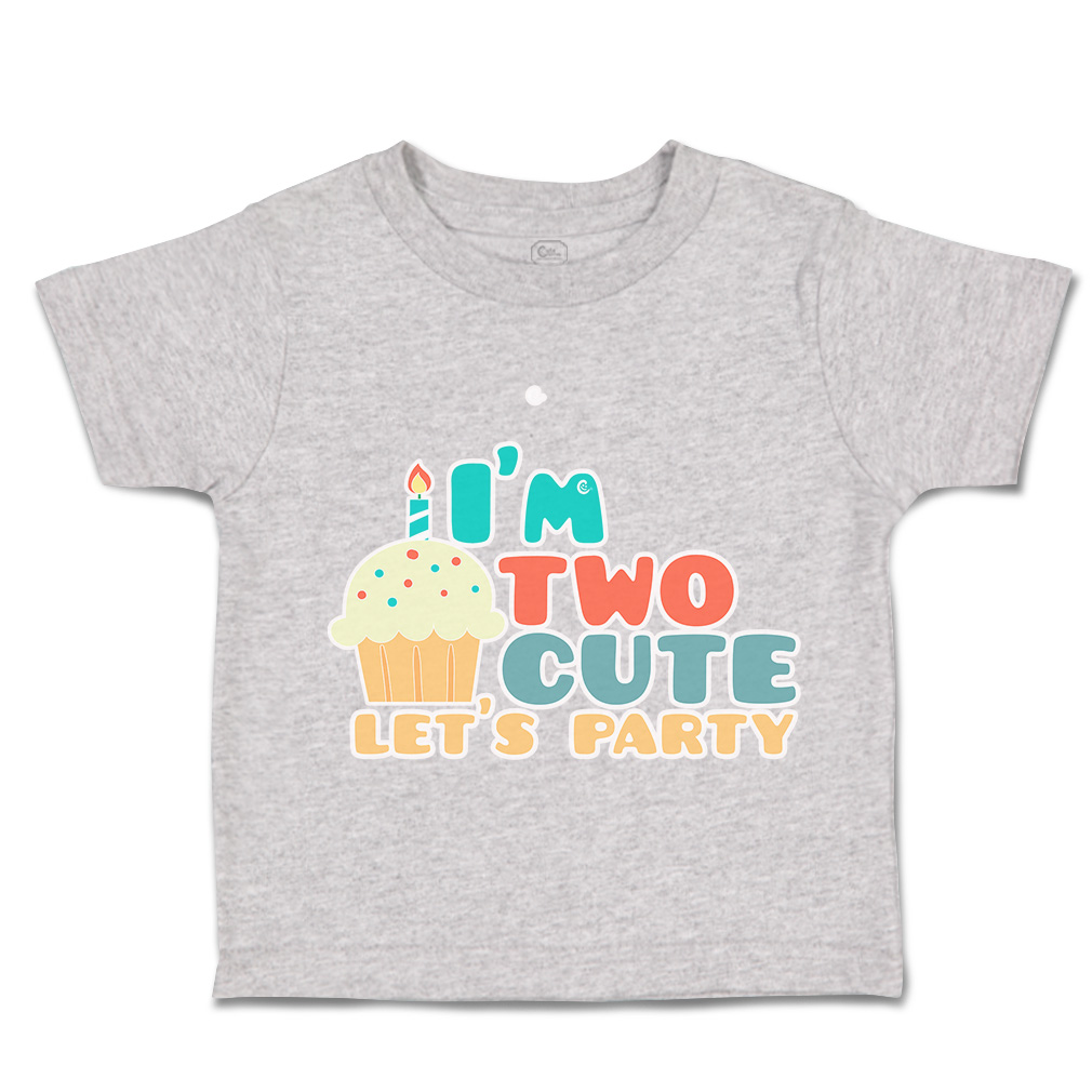 Toddler T-Shirt I Am 2 Cute Let Us Party Cakes Cotton Cakes Boy & Girl Clothes - Picture 11 of 18